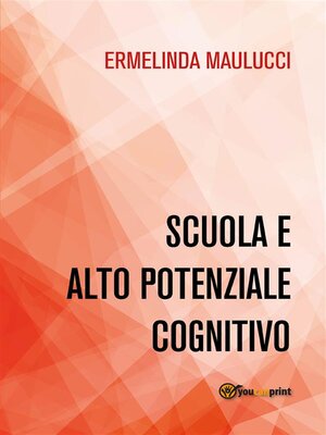 cover image of Scuola e alto potenziale cognitivo